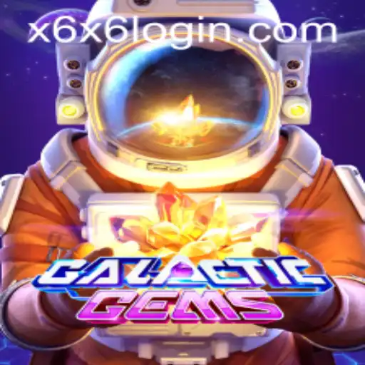 Embark on an Interstellar Adventure with GalacticGems and X6X6.COM
